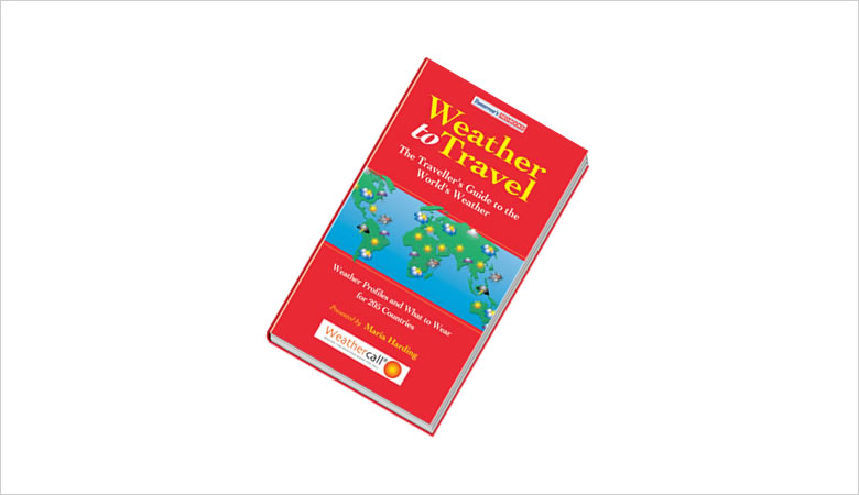 Weather to Travel Guide Book by Maria Harding Weather to Travel Guide Book by Maria Harding